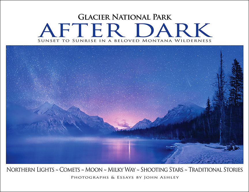 Book: "Glacier National Park After Dark"